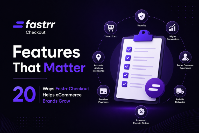 20 Fastrr Checkout Features That Boost D2C Conversions
