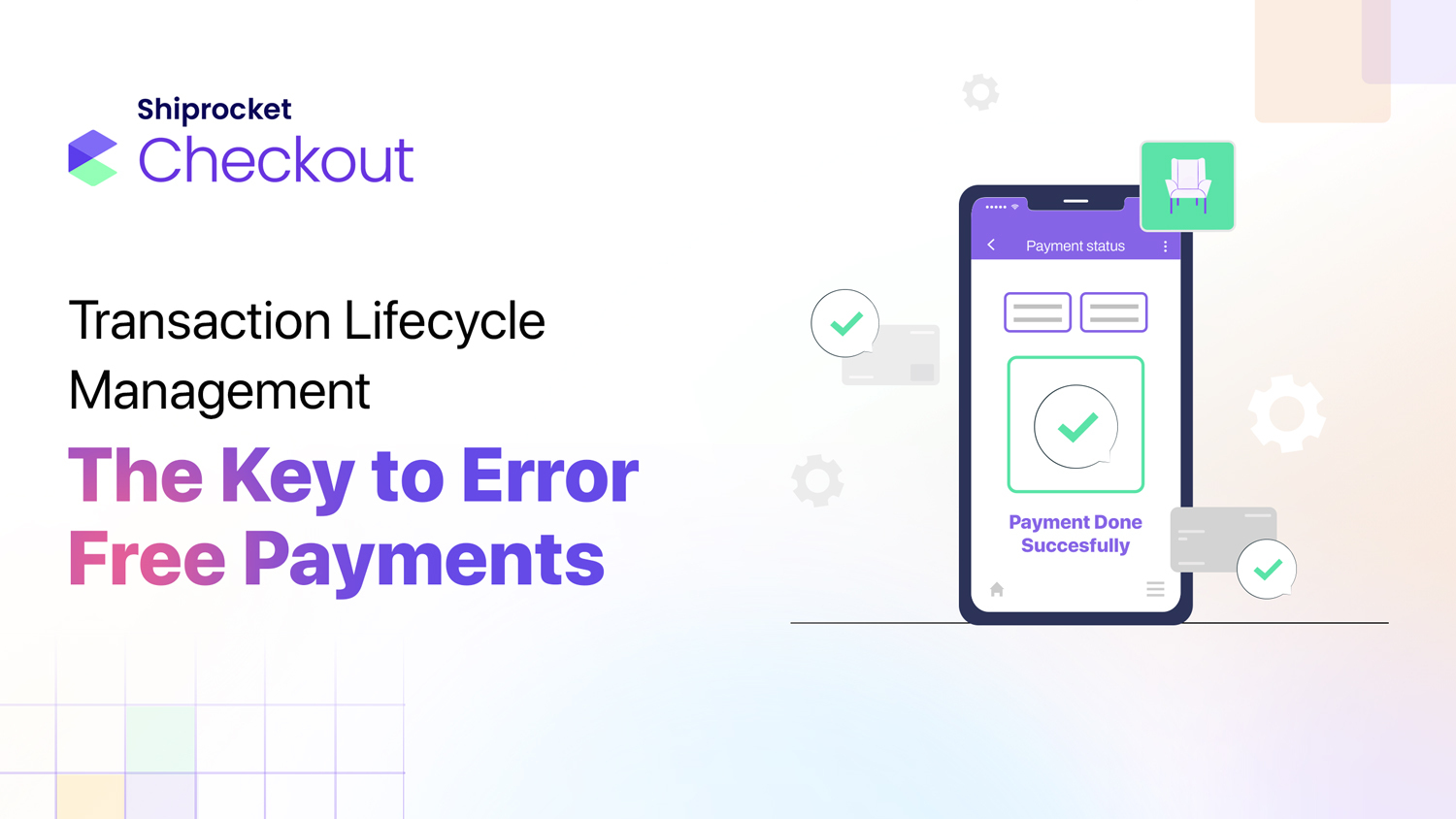 Transaction Lifecycle Management