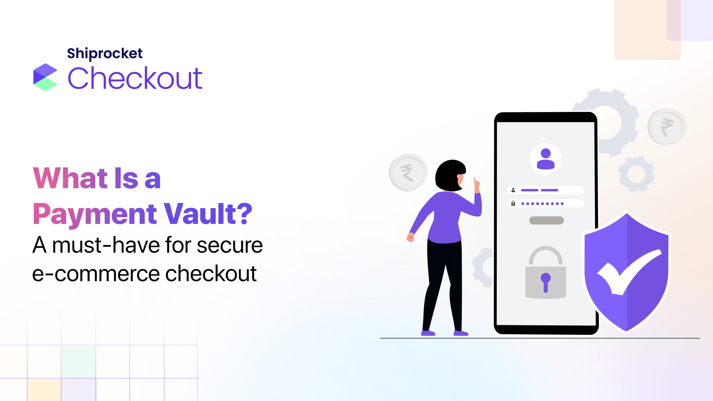 Payment Vaults Uses and Benefits