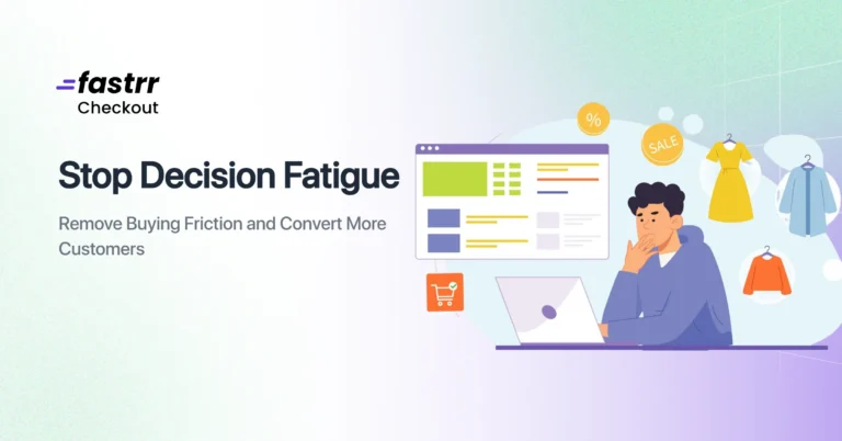 How to reduce decision fatigue in ecommerce