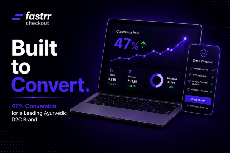 How a Leading Ayurvedic D2C Brand Achieved 47% Checkout Conversion with Fastrr Checkout